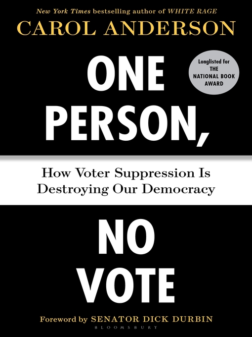 Title details for One Person, No Vote by Carol Anderson - Available